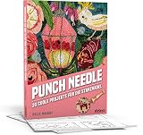 Punch Needle Das Original 20 Coole Projekte Mit Der Stanznadel Mit 20 Bebilderten Punch Needle Anleitungen Das Punchen Lernen Punch Nadel Anleitungen Auf Deutsch