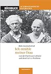 Ich erzähle meiner Frau von der Flucht aus Lettland und dem Exil in Westfalen