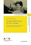 Pursuing whiteness in the colonies : private memories from the Congo Freestate and German East Africa (1884-1914)