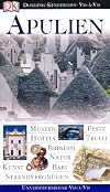 Apulien. VIS a VIS: Museen, Feste, Hotels, Trulli, Brindisi, Natur, Kunst, Bari, Strandvergnügen