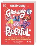 Rebel girls - growing up powerful