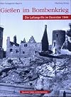 Gießen im Bombenkrieg