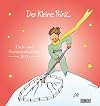 Der Kleine Prinz 2011: Ein Tisch- und Postkartenkalender