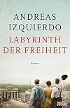 Labyrinth der Freiheit
