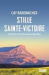 Stille Sainte-Victoire: Ein Provence-Krimi mit Capitaine Roger Blanc (Capitaine Roger Blanc ermittelt, Band 10)