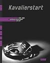KAVALIERSTART: 1978-1982, AUFBRUCH in DIE KUNST DER 80ER (Take-Off: 1978-1982, Departures in the Art of the 1980s)