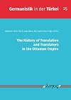 The history of translation and translators in the Ottoman Empire