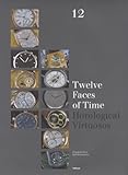 Twelve Faces Of Time