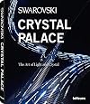 Crystal Palace: Swarovski