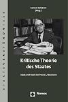 Kritische Theorie des Staates: Staat und Recht bei Franz L. Neumann