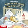 Kannst du nicht schlafen kleiner Bär?: ...und zwei weitere Geschichten [Lesung]