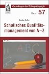 Schulisches Qualitätsmanagement von A - Z