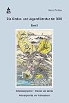 Die erz&auml;hlende Kinder- und Jugendliteratur der DDR