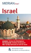 Israel: MERIAN live! - Mit Kartenatlas im Buch und Extra-Karte zum Herausnehmen: Jerusalem: Zentrum der Weltreligionen. See Genezareth: Beliebtes ... Eliat: Quirlige Hafenstadt am Golf von Aqaba