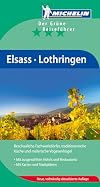 Elsass, Lothringen [Michelin - der grüne Reiseführer]