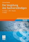 Die vergütung des sachverständigen : grundlagen- JVEG- beispiele