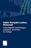Gabler, kompakt-Lexikon wirtschaft : 3.000 Begriffe nachschlagen, verstehen, anwenden