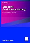 Verdeckte Gewinnausschüttung : erkennen, Gestalten, vermeiden