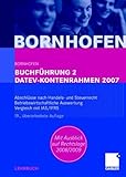 Buchführung 2 DATEV-Kontenrahmen 2007