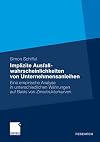 Implizite Ausfallwahrscheinlichkeiten von Unternehmensanleihen Eine empirische Analyse in unterschiedlichen Währungen auf Basis von Zinsstrukturkurven
