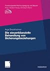 Die steuerbilanzielle behandlung von sicherungsbeziehungen