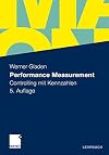 Performance Measurement Controlling mit Kennzahlen