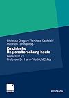 Empirische Regionalforschung heute : festschrift für