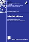 Luftverkehrsallianzen : ein gestaltungsorientierter bezugsrahmen für netzwerk-carrier
