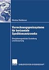 Verrechnungspreissysteme für horizontale Speditionsnetzwerke : simulationsgestützte Gestaltung und Bewertung