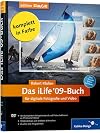 Das iLife-Buch für digitale Fotografie und Video: Fotos und Filme mit iPhoto, iMovie, iDVD, iTunes, GarageBand und iWeb