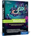 DevOps: Wie IT-Projekte mit einem modernen Toolset und der richtigen Kultur gelingen
