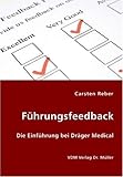 Führungsfeedback: Die Einführung bei Dräger Medical