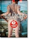 The New Erotic Photography (Bibliotheca Universalis) (Multilingual Edition)