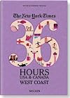 The New York Times: 36 Hours USA & Canada, West Coast