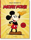 Walt Disney's Mickey Mouse: Toute L'histoire   Walt Disney. Mickey Mouse