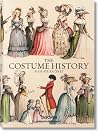 Auguste Racinet. The Costume History (Bibliotheca Universalis)