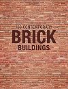 100 Contemporary Brick Buildings