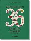 Vathe New York Time 36 Hours Londres Audel
