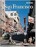 San Francisco: Portrait of a City / Portrat einer Stadt / Portrait d'une ville