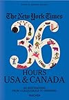 New York Times: 36 Hours USA & Canada