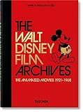 The Walt Disney Film Archives: The Animated Movies 1921-1968: 40th Anniversary Edition