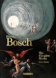 Hieronymus Bosch: The Complete Works