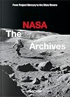 The NASA Archives. 60 Years in Space