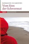 Vom Sinn der Schwermut