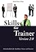 Train the Trainer 2.0: Arbeitshandbuch für Ausbildner, Trainer und Dozenten