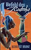 Befehl des Radscha: Abenteuer in Malaya