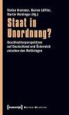 Staat in Unordnung? : Geschlechterperspektiven auf Deutschland und Österreich zwischen den Weltkriegen