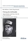 Filming the Unfilmable: Casper Wrede's One Day in the Life of Ivan Denisovich (Soviet and Post-Soviet Politics and Society, Vol. 94)