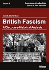 British Fascism - A Discourse-Historical Analysis (Explorations of the Far Right)