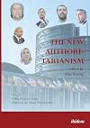 The New Authoritarianism: Vol. 2: A Risk Analysis of the European Alt-Right Phenomenon